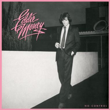 Eddie Money -  No Control